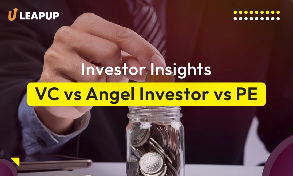 Angel Investor vs Venture Capital Vs Private Equity