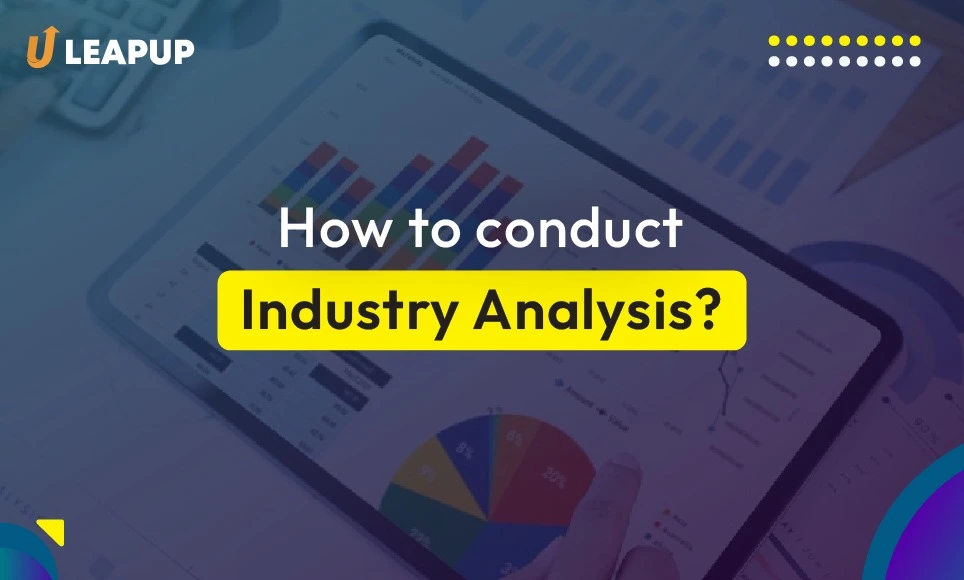 How to do Industry Analysis?